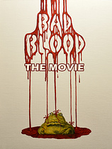 poster of movie Bad Blood: The Movie