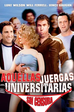 Aquellas juergas universitarias poster