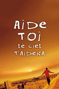 Aide-toi le ciel t'aidera