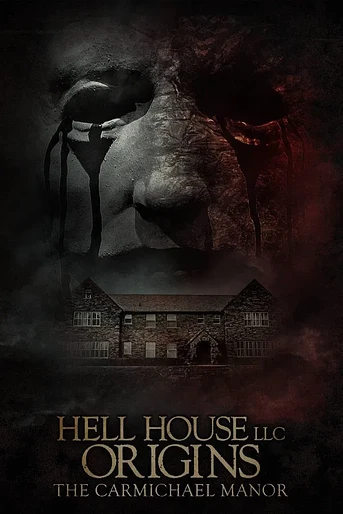 Poster de Hell House LLC Origins: The Carmichael Manor