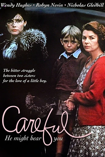 Poster de Careful, He Might Hear You
