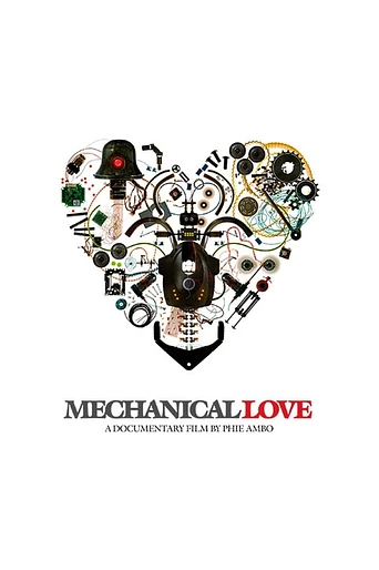 Poster de Mechanical Love