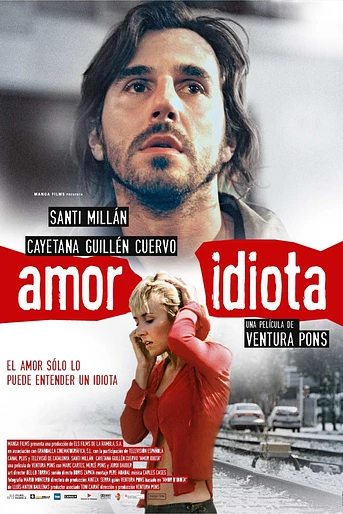 Poster de Amor Idiota