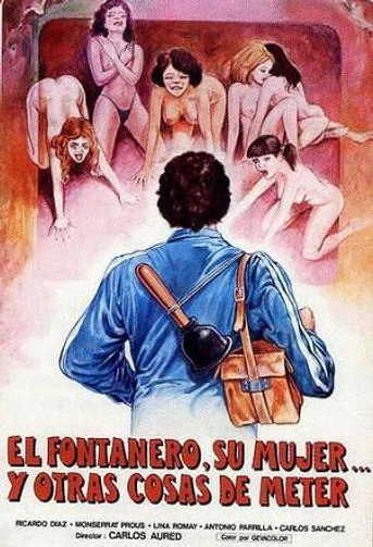 Poster de El Fontanero, su Mujer, y Otras Cosas de Meter...