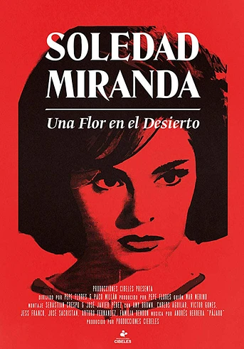 Poster de Soledad Miranda, una flor en el desierto