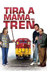 poster of movie Tira a Mamá del Tren