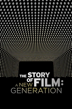 The Story of Film: A New Generation