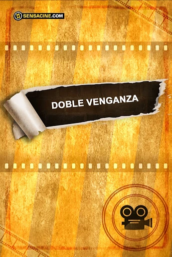 Poster de Doble Venganza