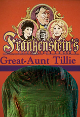 poster of movie Frankenstein's Great Aunt Tillie
