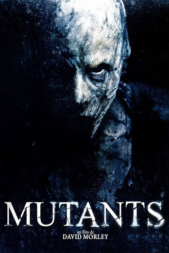 poster of content Mutants