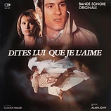 Carátula de la banda de sonido de Dites-lui que je l'aime (Hasta el último infierno)