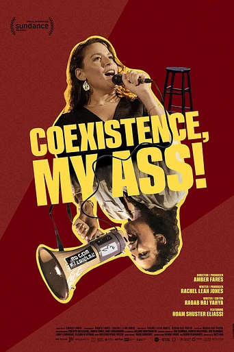 Poster de Coexistence, My Ass!