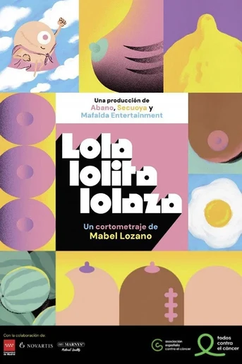 Poster de Lola, Lolita, Lolaza