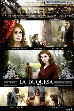 poster for the season 1 of La Duquesa
