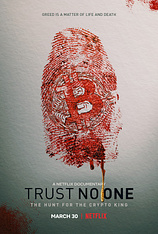 poster of movie No puedes fiarte de nadie: A la caza del rey de la criptomoneda