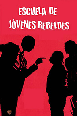 poster of movie Escuela de Rebeldes