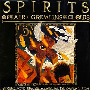 Carátula de la banda de sonido de Spirits of the Air, Gremlins of the Clouds