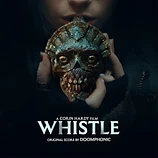Carátula de la banda de sonido de Whistle: El Silbido del Mal