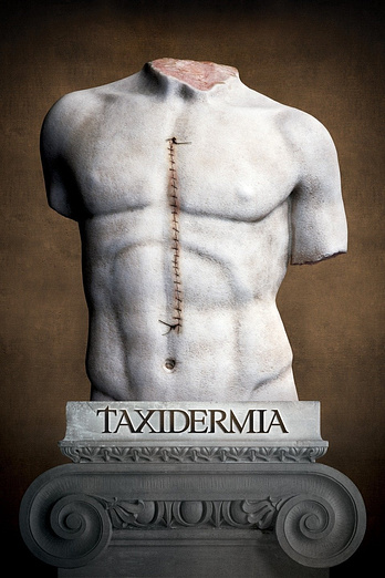 poster of content Taxidermia