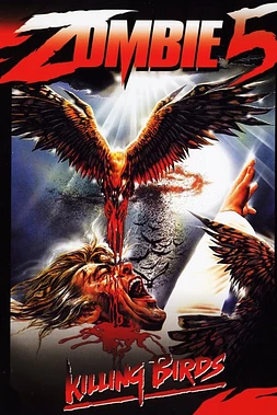 Zombie 5 Killing Birds