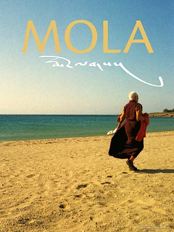 Mola: A Tibetan Tale of love and loss