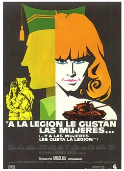 A la Legión le Gustan las Mujeres… y a las Mujeres, les Gusta la Legión
