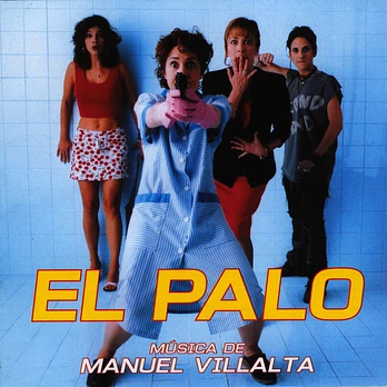 Carátula de la banda de sonido de El Palo