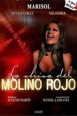 La Chica del Molino Rojo