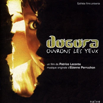 Carátula de la banda de sonido de Dogora - Ouvrons les yeux