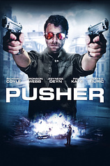 Pusher (2012) poster