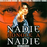 Carátula de la banda de sonido de Nadie Conoce a Nadie