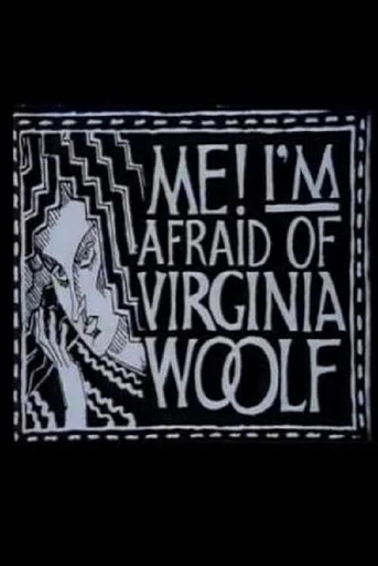 Poster de Me! I'm Afraid of Virginia Woolf