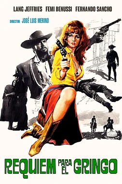 poster of movie Réquiem para el Gringo