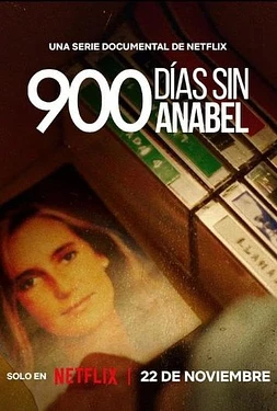 poster for the season 1 of 900 Días sin Anabel