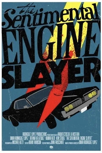 Poster de The Sentimental Engine Slayer