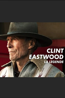 Clint Eastwood: la légende
