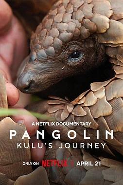Pangolín: El viaje de Kulu