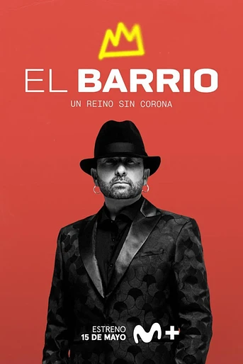 Poster de El Barrio: un reino sin corona