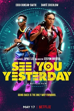 poster of movie See You Yesterday