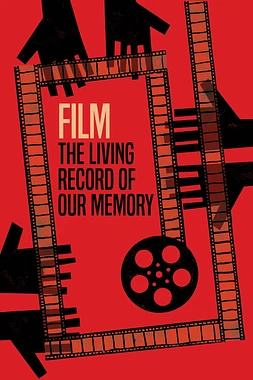 Cine, Registro Vivo de Nuestra Memoria