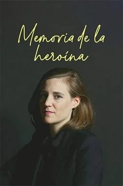 Memoria de la Heroína