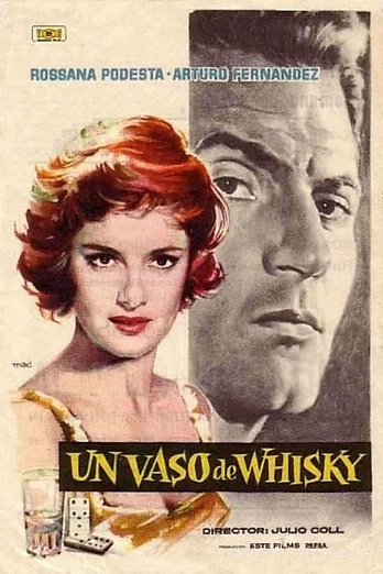 poster of content Un Vaso de Whisky