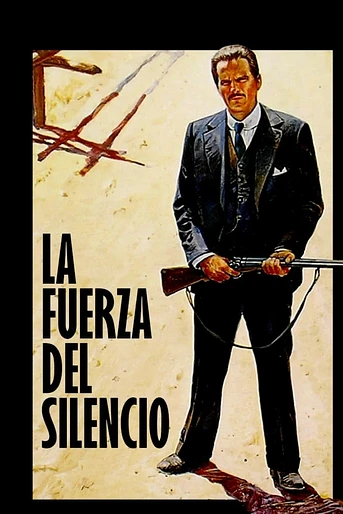 Poster de La Fuerza del Silencio