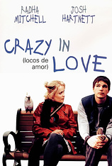 poster of movie Crazy in Love (Locos de Amor)