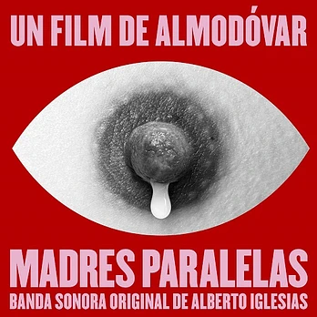 Carátula de la banda de sonido de Madres Paralelas