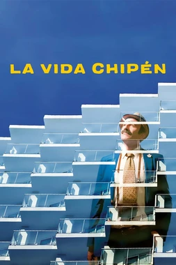 La Vida Chipén