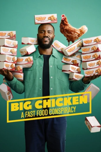Poster de Big Chicken: A Fast Food Conspiracy