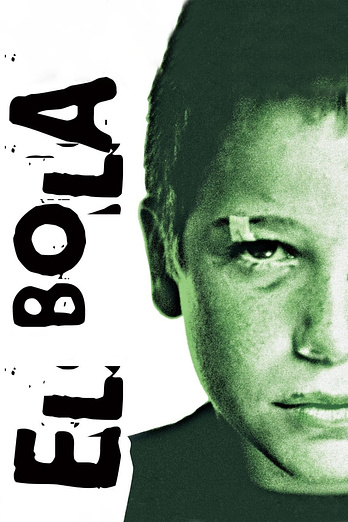 poster of content El Bola