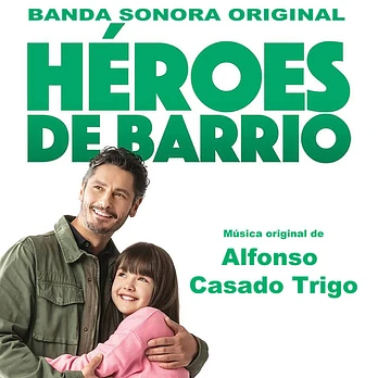 Carátula de la banda de sonido de Héroes de Barrio