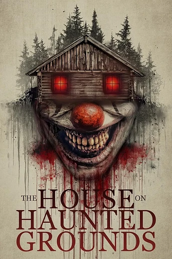 Poster de The House on Haunted Grounds